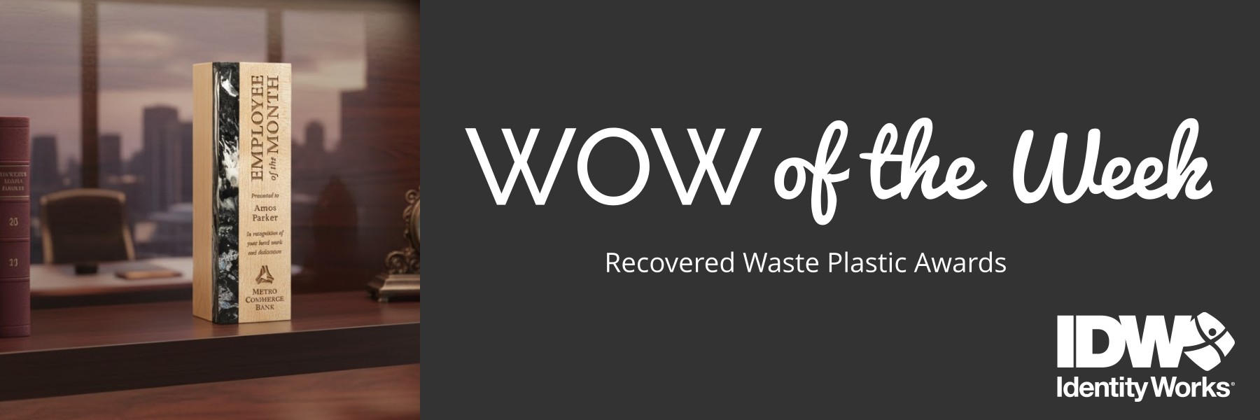 WOW of the Week - Recovered Waste Plastic Awards